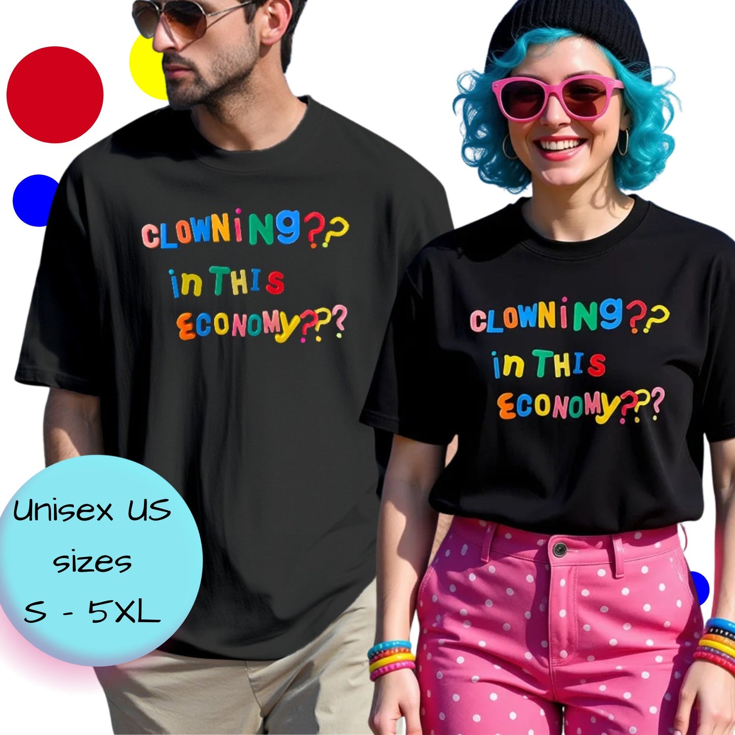 cLOWNiNg in ThiS EcONoMy Tshirt