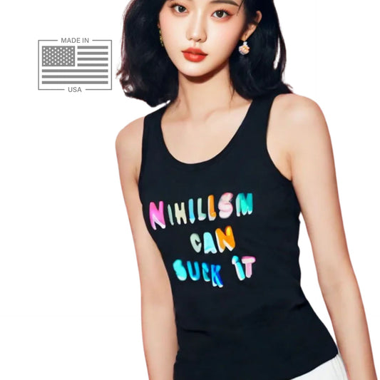 Nihilism cAn SucK iT Tank Top