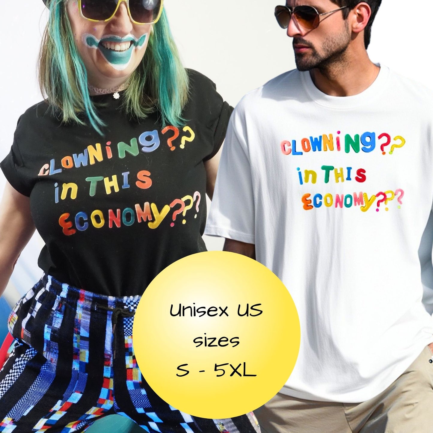cLOWNiNg in ThiS EcONoMy Tshirt