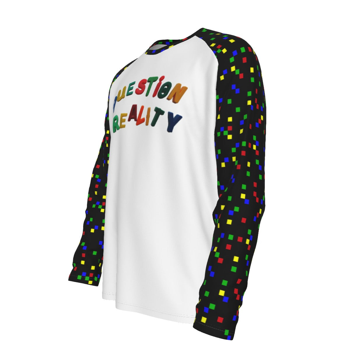 quEsTiON REALiTY long sleeve tshirt