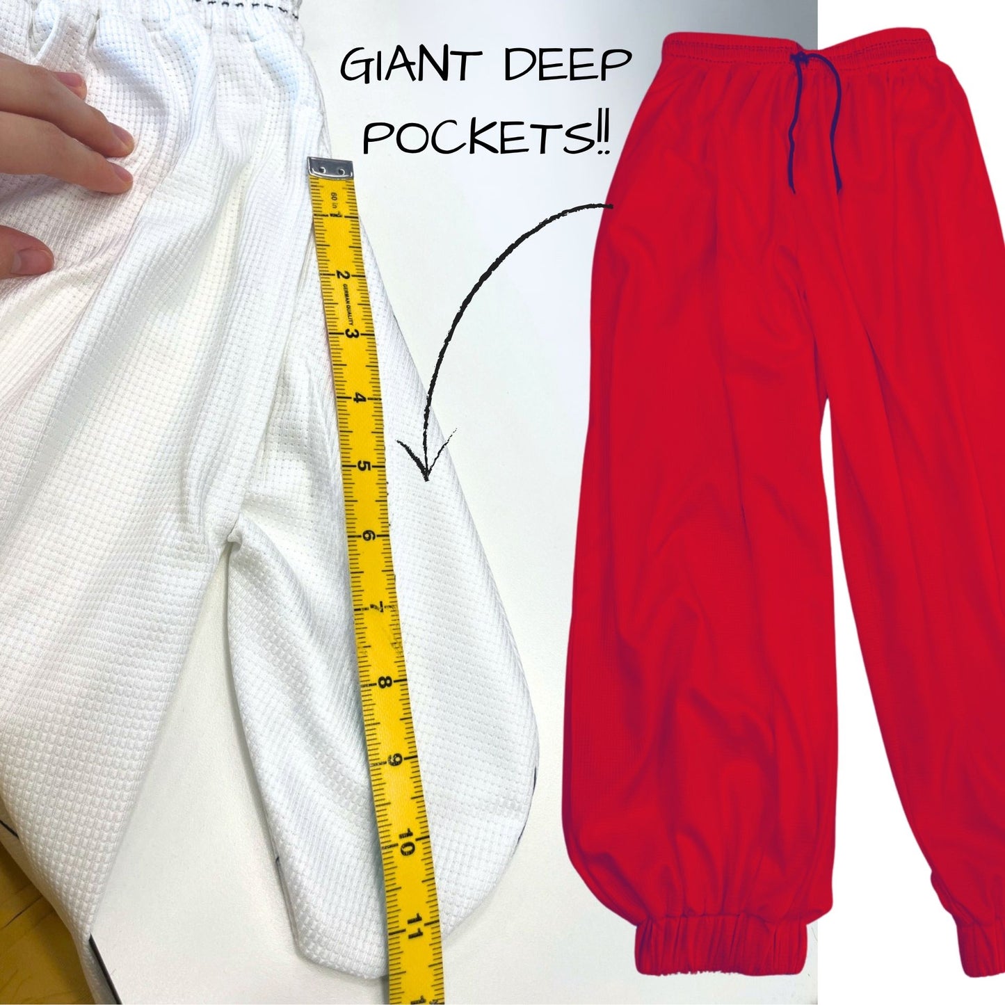 White pants with a measuring tape showing pockets are 11" deep, labeled 'Giant Deep Pockets'.